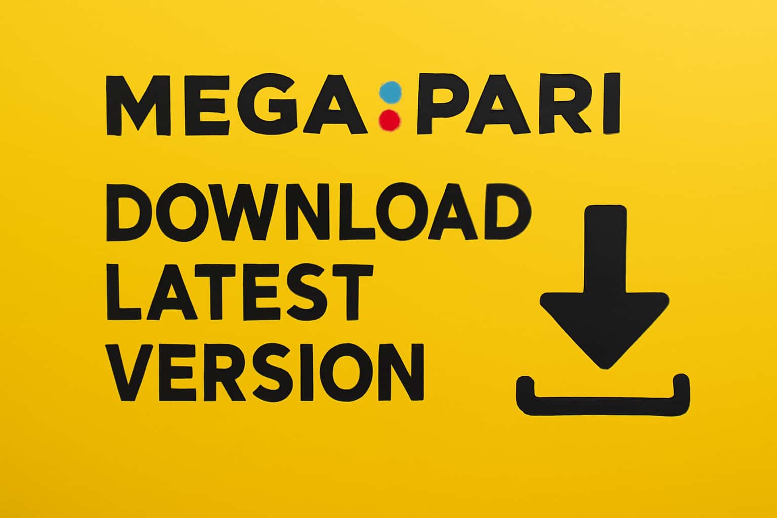 Informational scene depicting the latest version of Megapari with text prominently displayed.