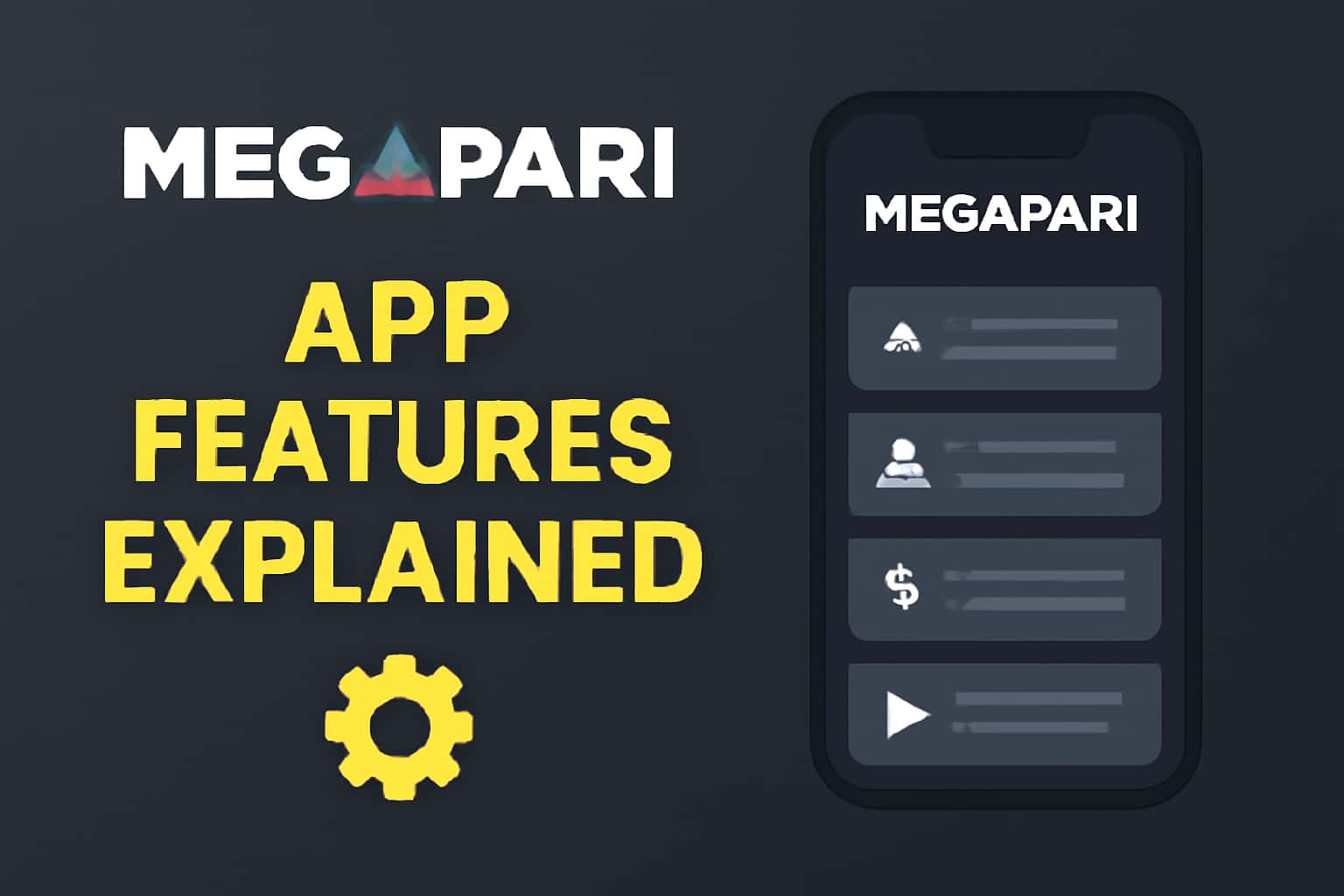 An informational scene showcasing Megapari app features, highlighted in #fcc603.